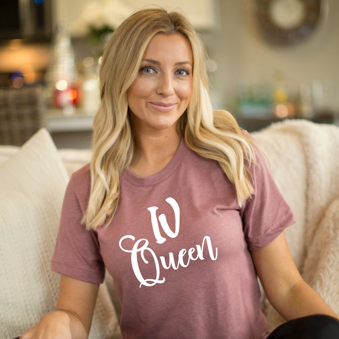 IV Queen Tee – Moxie PRN